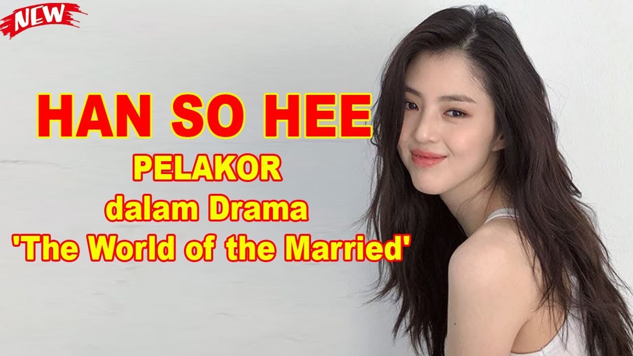 Simak Profil Han So Hee Pemeran Yeo Da Kyung Dalam Drama The World Of